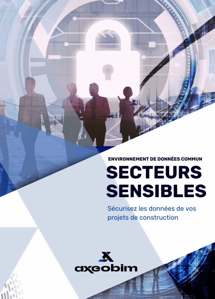 Brochure axeobim secteurs sensibles sécurité des données